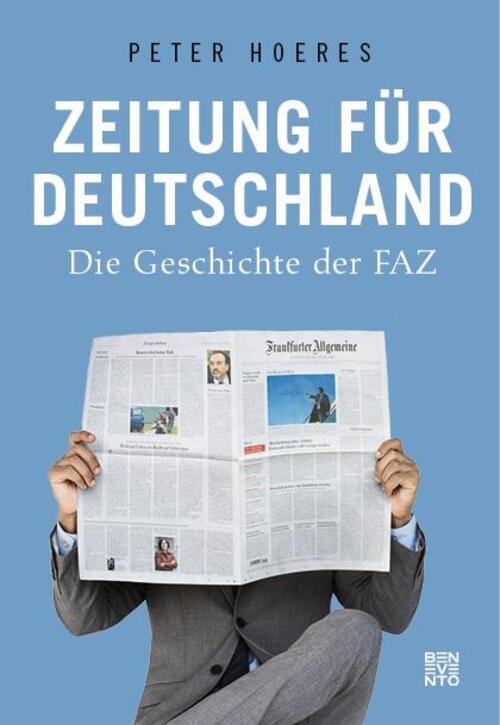 Thumbnail - Peter Hoeres | Zeitung Für Deutschland | Buch | Deutsch (2019) | 600