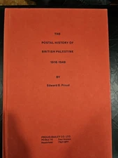 THE POSTAL HISTORY Palestine  EDWARD B PROUD 1918- 1948