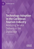 Technology Adoption In The Caribbean Tourism Industry Andrew Spencer