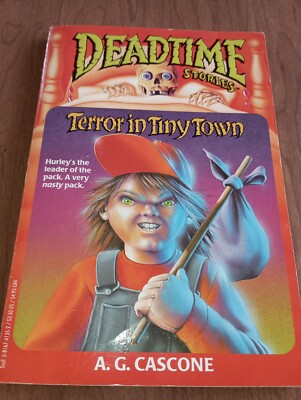 Deadtime Stories: Terror In Tiny Town #1 A. G. Cascone Book