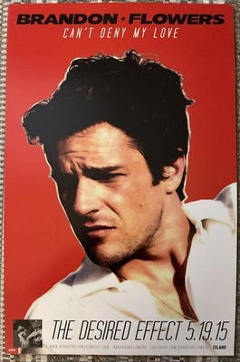 Brandon Flowers - The Desired Effect 11 x17  Promo Poster. Numbered 0764