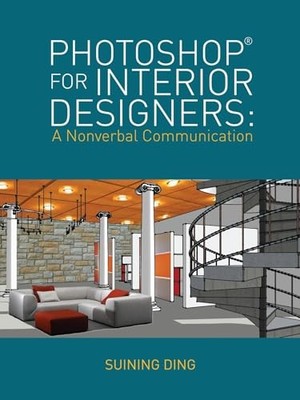 Photoshop  for Interior Designers: A No... by Suining  Ding Paperback / softback