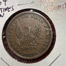 Beautiful 1837 Hard Times Token May 10th Rising Phoenix