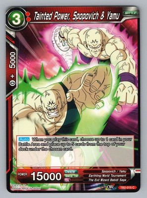 TAINTED POWER, SPOPOVICH & YAMU TB2-015 C DRAGON BALL SUPER NM TB2,/