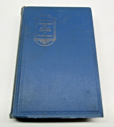 The History of Henry Esmond Esq. Thackeray  1931  Service of Queen Anne