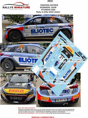 DECALS 1/43 REF 2533 HYUNDAI I20 PADDON RALLY DI ALBA 2022 RALLY ITALY