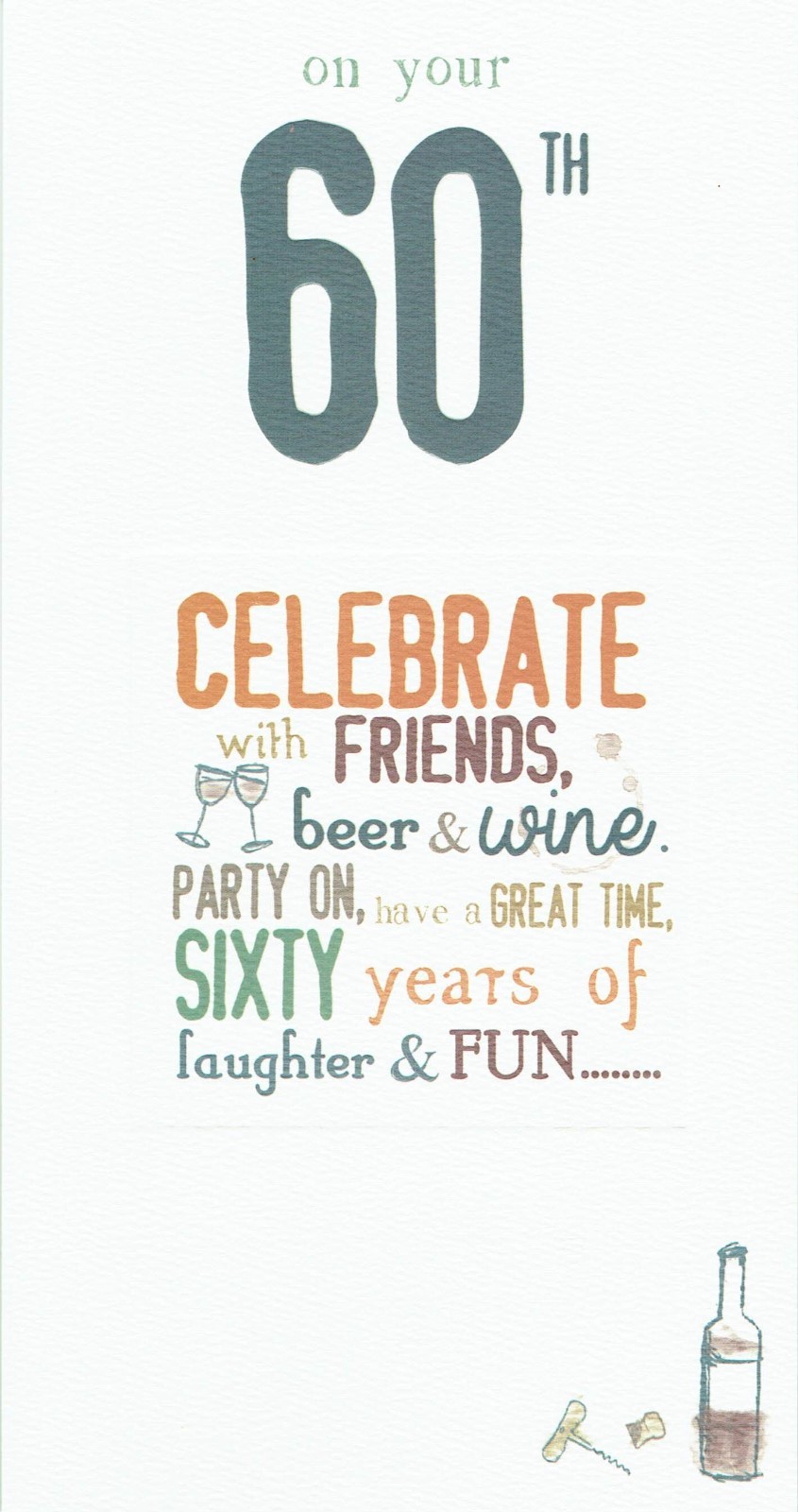 60th BIRTHDAY Card  Quality Age 60 Card SIXTY YEARS OF LAUGHTER AND FUN design