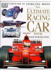 The Ultimate Racing Car Book-David Burgess-Wise,Stirling Moss