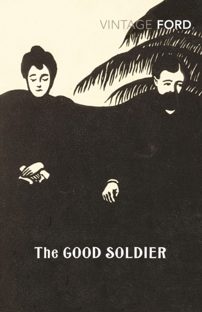 The Good Soldier by Ford Madox Ford (Paperback Book)