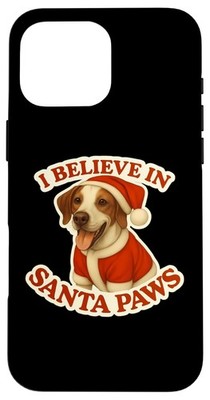 I Believe in Santa Paws Pointer Dog Mom Dad Owner Christmas Case for iPhone 1...