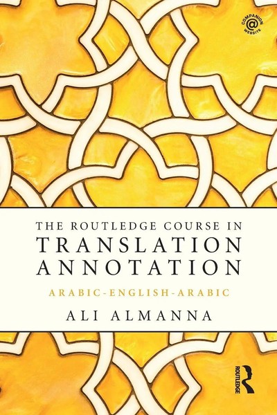 The Routledge Course In Translation Annotation Arabic-English-Arabic Ali Almanna-image