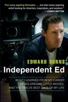 Independent Ed | Edward Burns (U. A.) | Taschenbuch | Einband - Flex.(Paperback)