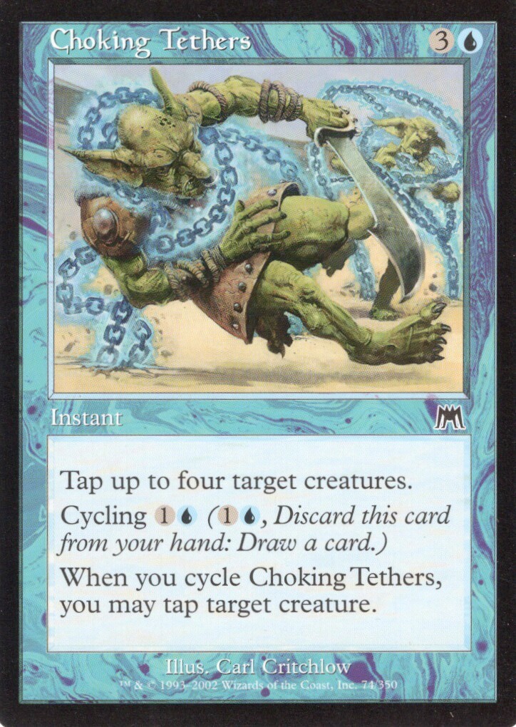 CHOKING TETHERS 74/350 ONSLAUGHT MTG MAGIC LP (yourdeckbuilder)
