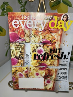 Rachael Ray Every Day Magazine February 2018 Hit Refresh! Veg Up Your Dinners