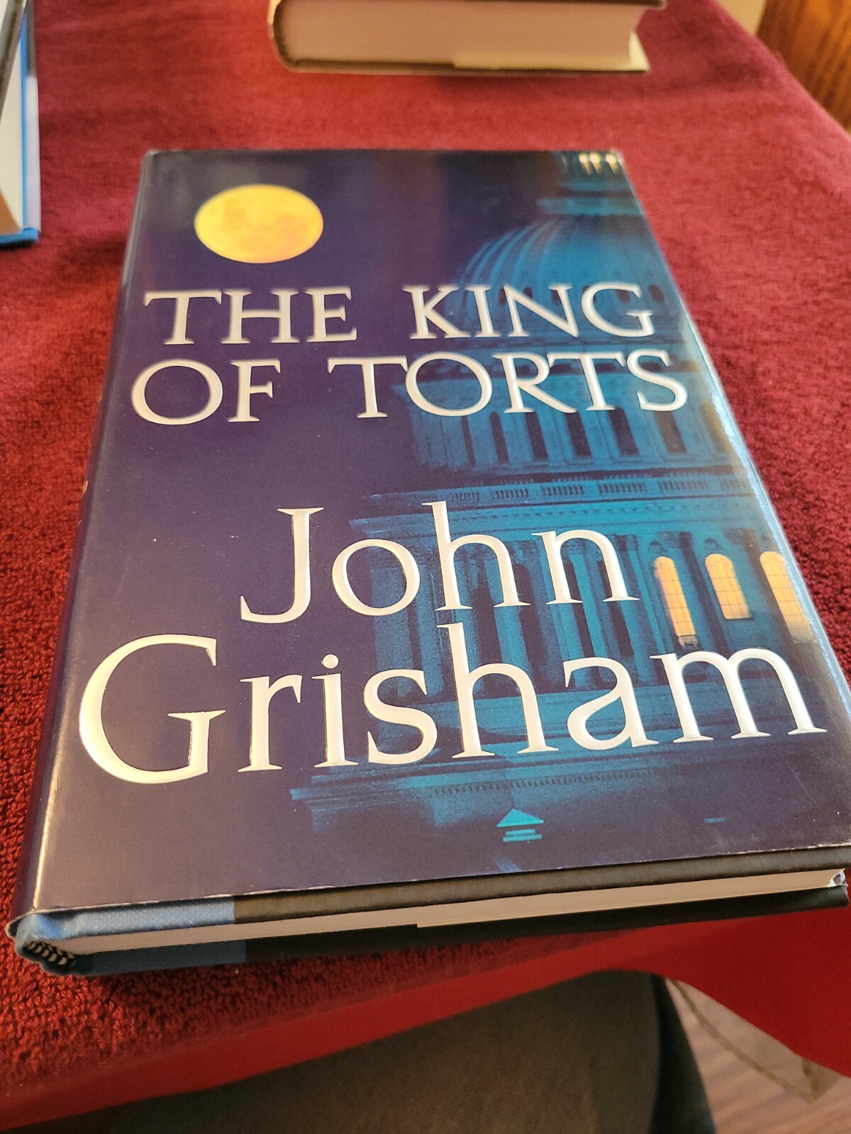The King of Torts by John Grisham (2003, Hardcover)
