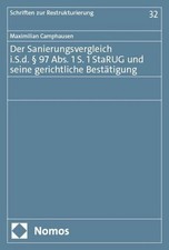 Der Sanierungsvergleich i.S.d. § 97 Abs. 1 S...