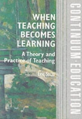 When Teaching Becomes Learning Eric Sotto