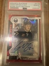 2018-19 OPC Platinum Autos Red Prism /50 Casey Mittelstadt Rookie Auto RC PSA10