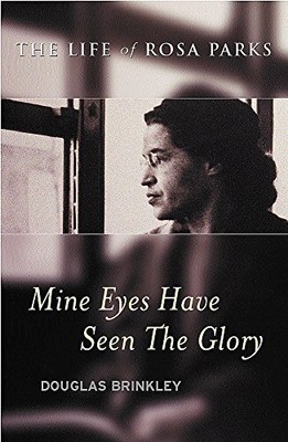 Mine Eyes Have Seen the Glory: The ..., Brinkley, Dougl