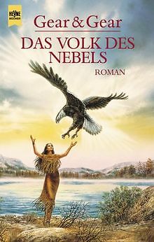 Das Volk des Nebels. von Gear, W. Michael, Gear, Kathlee... | Buch | Zustand gut