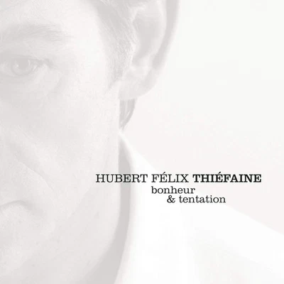 HUBERT FELIX THIEFAINE Bonheur & Tentation - Photo 1/2