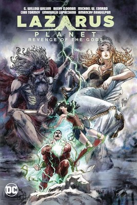 Lazarus Planet Revenge Of The Gods HC DC Comics