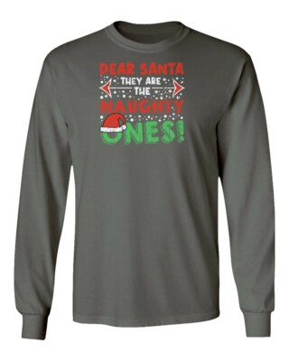 Dear Santa They Are The Naughty Ones Funny Christmas Long Sleeve Tshirt
