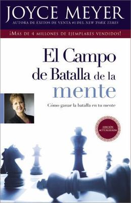 Campo De Batalla De La Mente : Ganar La Batalla En