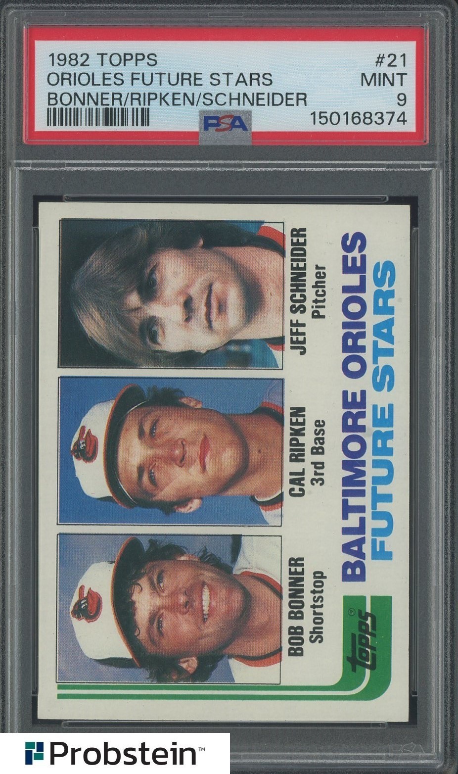 1982 Topps #21 Orioles Future Stars Cal Ripken Jr RC Rookie HOF PSA 9 MINT