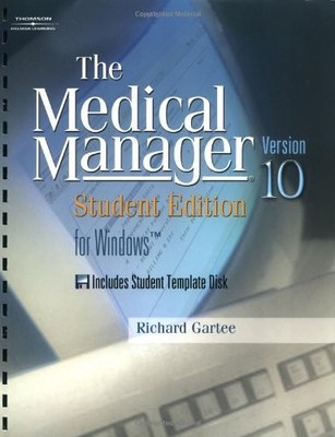 MEDICAL MANAGER STUDENT EDITION 10.0 By Richard Gartee *Excellent Condition*