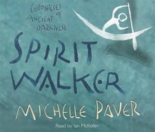 Spirit Walker: Book 2 (Chronicles of Ancient Dark... by Paver, Michelle CD-Audio