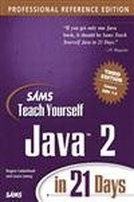 Sams Teach Yourself Java 2 in - GOOD