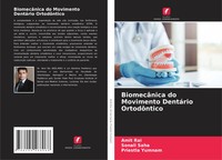 Amit Rai (U. A.) | BiomecâNica Do Movimento DentáRio OrtodôNtico | Taschenbuch