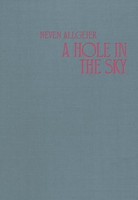 A Hole In The Sky Neven Allgeier