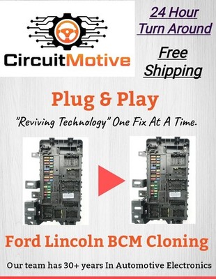 CLONING SERVICE FOR FORD LINCOLN BCM BODY CONTROL MODULE FUSE BOX.