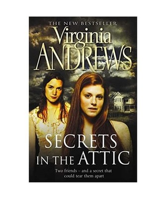 Secrets in the Attic, Virginia Andrews
