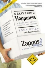 Delivering Happiness: A Path to Profits, Passion, and Purpose - VERY GOOD