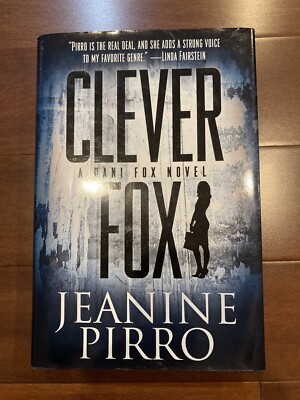 Clever Fox, Jeanine Pirro. Hyperion 2013. Signed First Printing. 