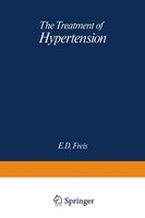 E. D. Freis | The Treatment of Hypertension | Taschenbuch | Englisch (2012)