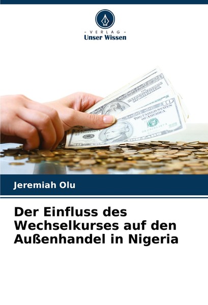Der Einfluss Des Wechselkurses Auf Den AußEnhandel In Nigeria Jeremiah Olu-image