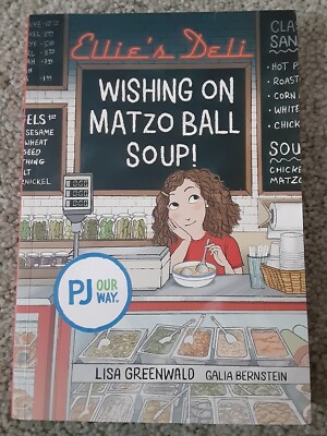 Ellie's Deli: Wishing on Matzo Ball Soup! by Lisa Greenwald Jewish Childrens
