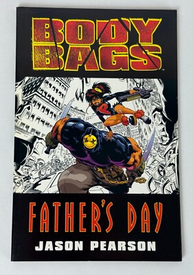 Body Bags Father's Day (1997) TPB - Jason Pearson -  1st Print - Dark Horse