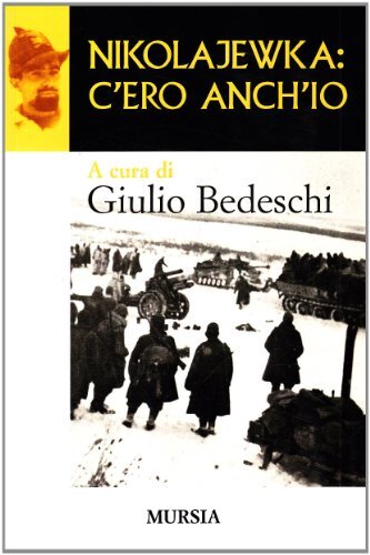 9788842533948 Nikolajewka - Giulio Bedeschi