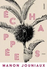 Echappées: premier roman by Jouniaux, Manon Book The Fast Free Shipping