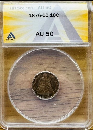 1876-CC Seated Liberty Dime 10C - ANACS AU50