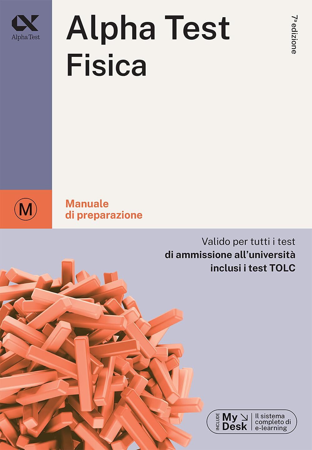 Libri Alberto Sironi - Alpha Test. Fisica. Per I Test Di Ammissione All'universi
