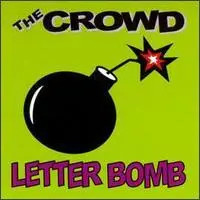 CD The Crowd Letter Bomb NEW OVP Flipside Records