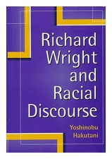 HAKUTANI, YOSHINOBU (1935-) Richard Wright Un...