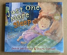 Just One More Sleep Signed Jamie Lee Curtis Book Autographed