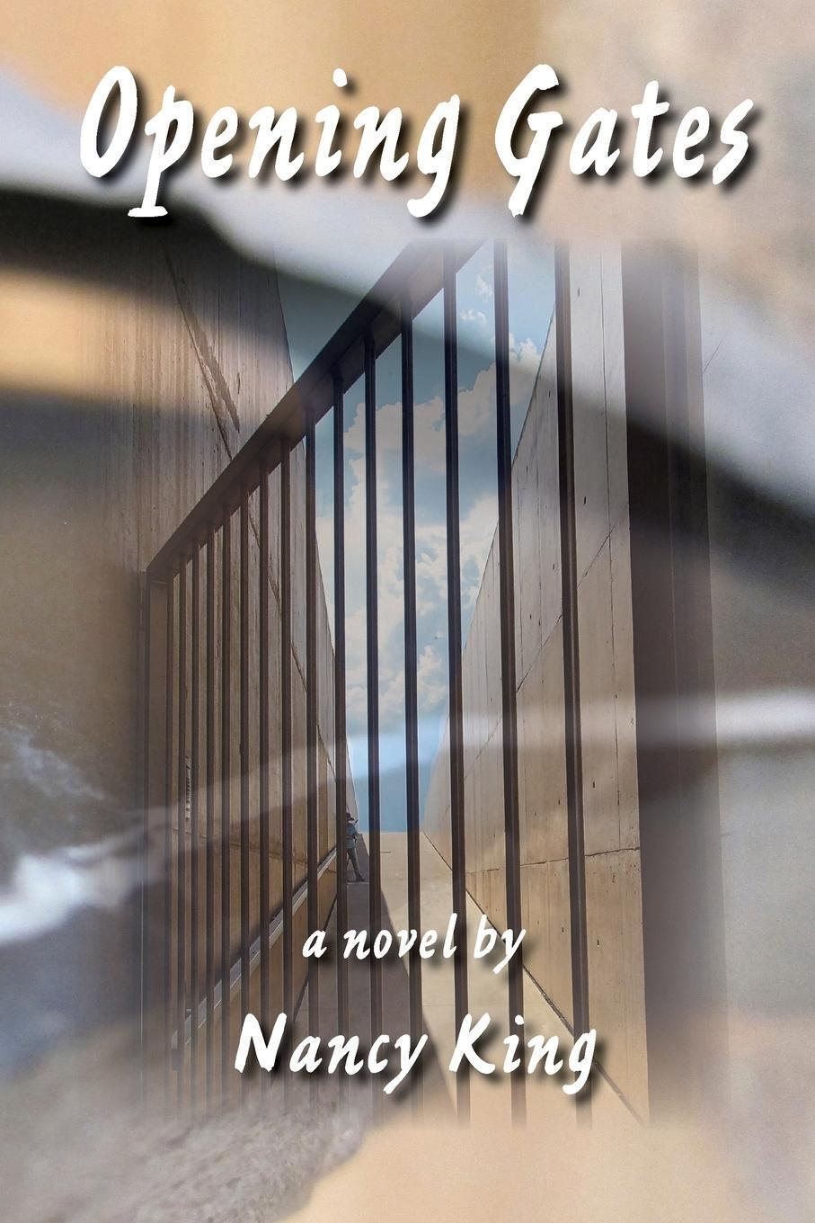 Thumbnail - Opening Gates | Nancy King | Englisch | Taschenbuch | Paperback | 2016